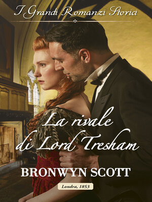 cover image of Il rivale di Lord Tresham
